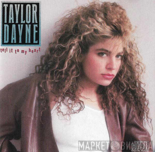  Taylor Dayne  - Tell It To My Heart