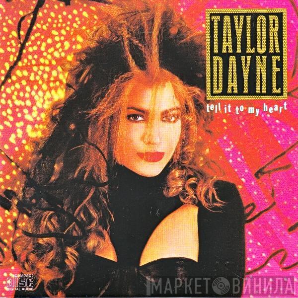  Taylor Dayne  - Tell It To My Heart