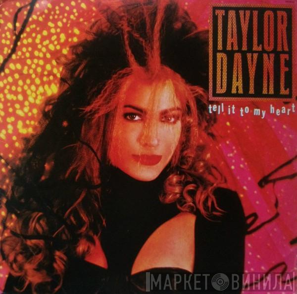  Taylor Dayne  - Tell It To My Heart