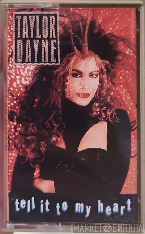  Taylor Dayne  - Tell It To My Heart
