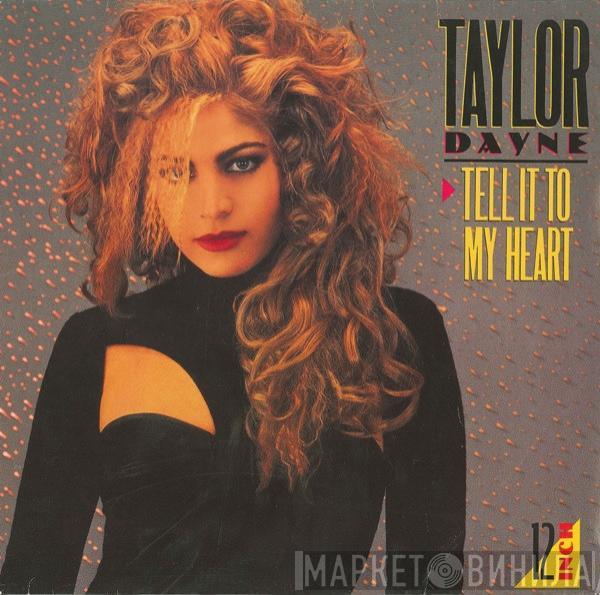 Taylor Dayne - Tell It To My Heart