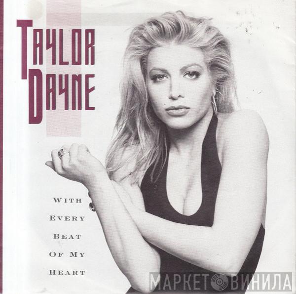 Taylor Dayne - With Every Beat Of My Heart