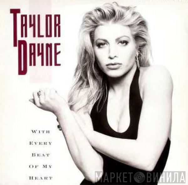Taylor Dayne - With Every Beat Of My Heart