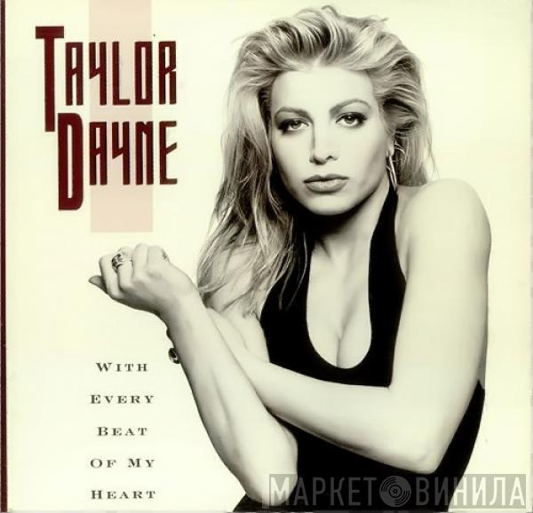 Taylor Dayne - With Every Beat Of My Heart