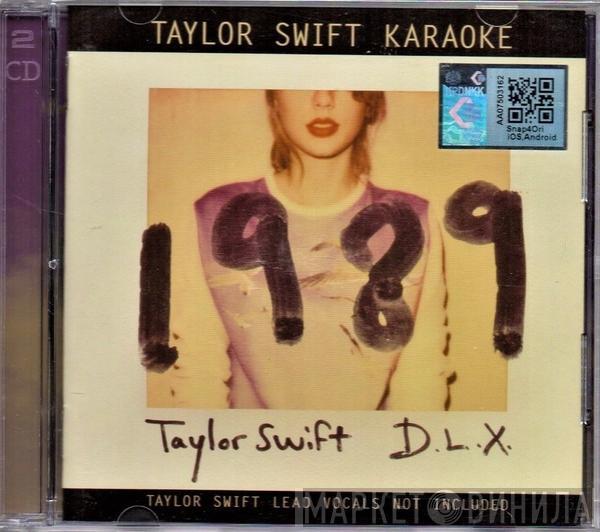  Taylor Swift  - 1989 D.L.X. Karaoke