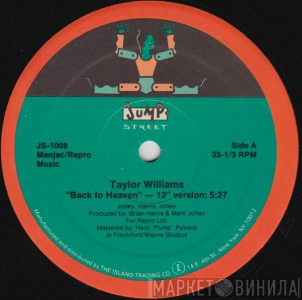  Taylor Williams  - Back To Heaven