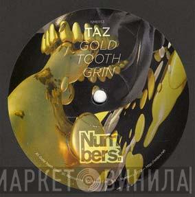 Taz Buckfaster - Gold Tooth Grin