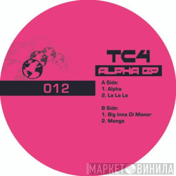 Tc4 - Alpha EP