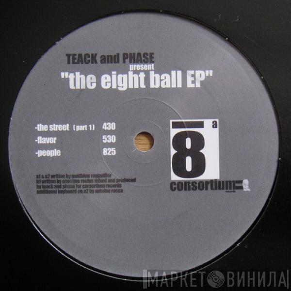 Teack & Phase - The Eight Ball EP