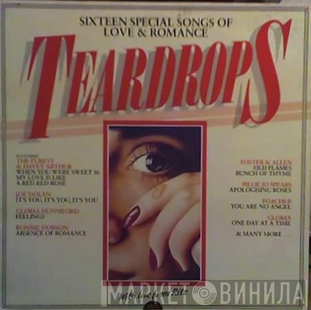  - Teardrops