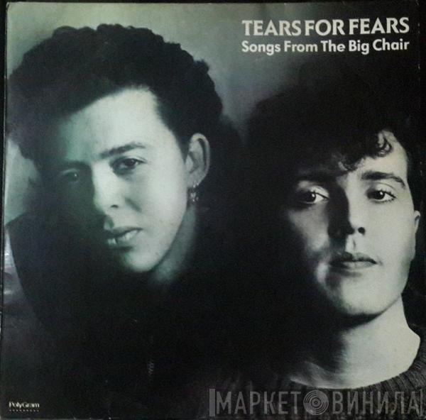  Tears For Fears  - Canciones De La Gran Silla = Songs From The Big Chair