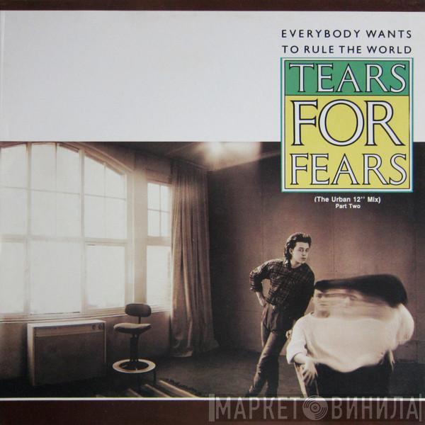  Tears For Fears  - Everybody Wants To Rule The World (The Urban 12" Mix) (Part Two)