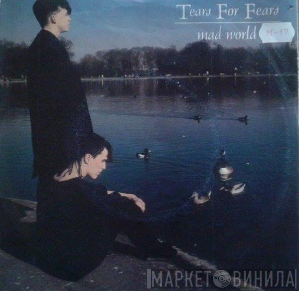  Tears For Fears  - Mad World