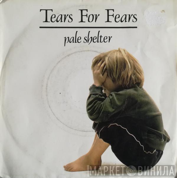  Tears For Fears  - Pale Shelter