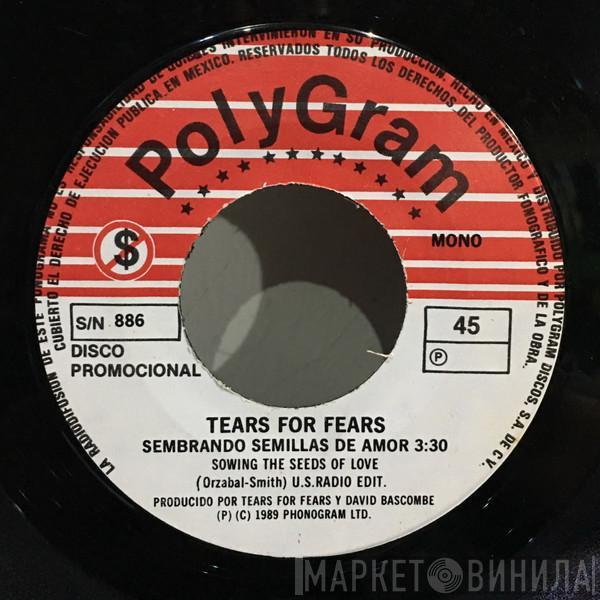  Tears For Fears  - Sembrando Semillas De Amor = Sowing The Seeds Of Love (U.S. Radio Edit)