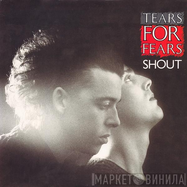 Tears For Fears - Shout