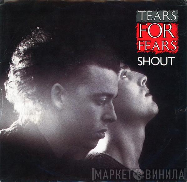 Tears For Fears - Shout