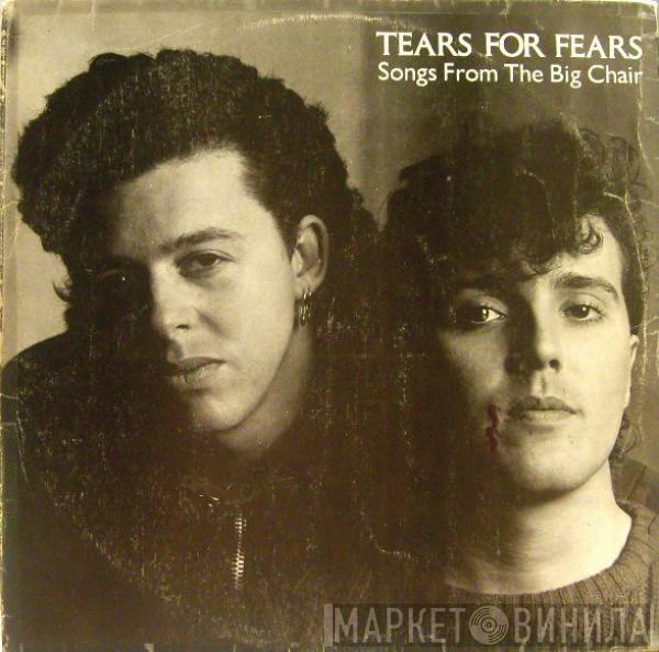  Tears For Fears  - Songs From The Big Chair = Canciones Desde La Cumbre