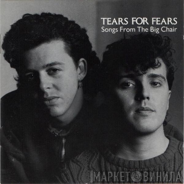  Tears For Fears  - Songs From The Big Chair