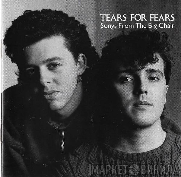  Tears For Fears  - Songs From The Big Chair