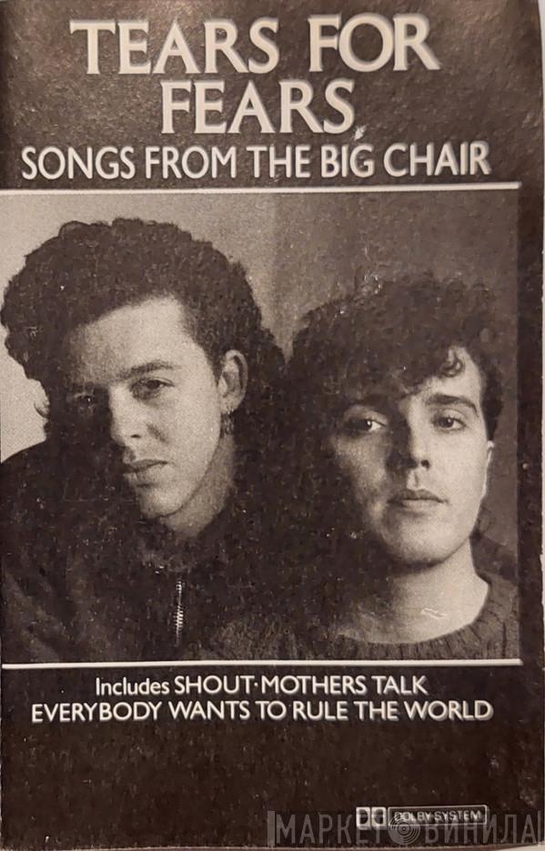  Tears For Fears  - Songs From The Big Chair