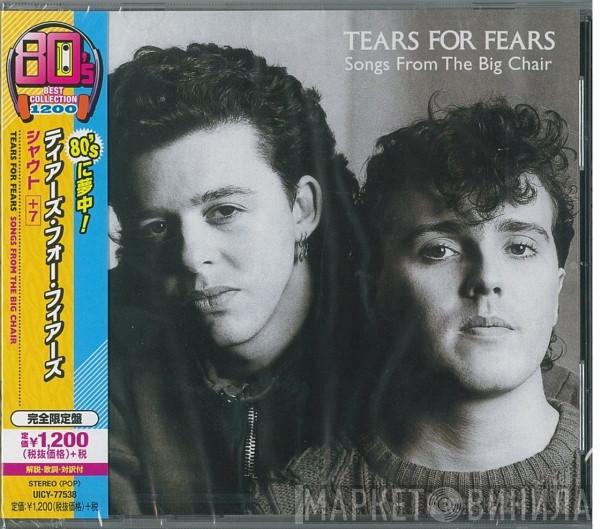  Tears For Fears  - Songs From The Big Chair