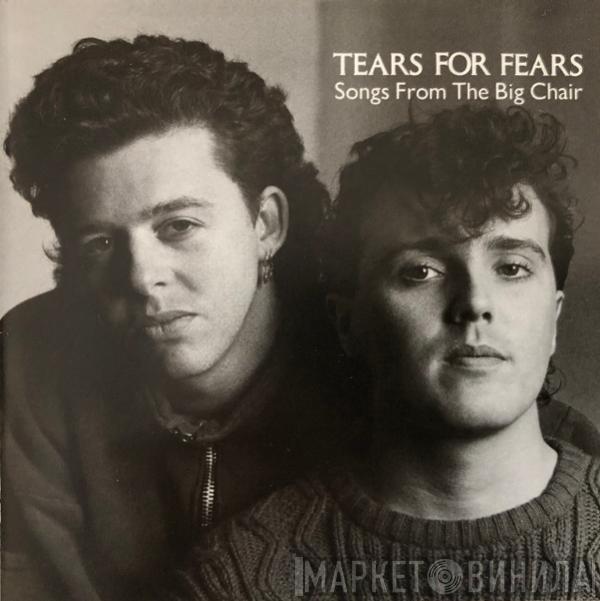  Tears For Fears  - Songs From The Big Chair