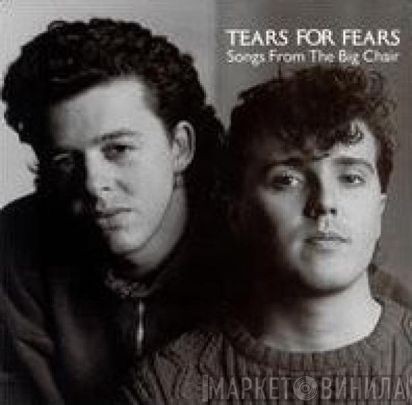  Tears For Fears  - Songs From The Big Chair