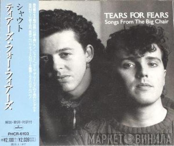  Tears For Fears  - Songs From The Big Chair