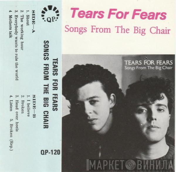  Tears For Fears  - Songs From The Big Chair