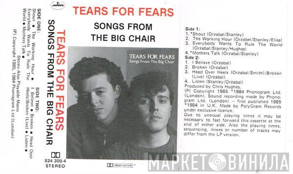  Tears For Fears  - Songs From The Big Chair