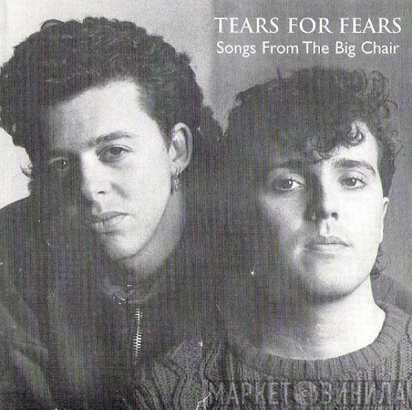  Tears For Fears  - Songs From The Big Chair