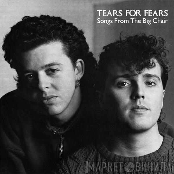  Tears For Fears  - Songs From The Big Chair