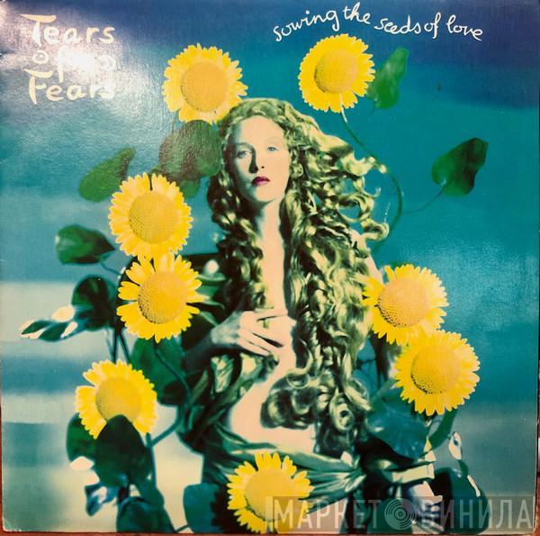  Tears For Fears  - Sowing The Seeds Of Love