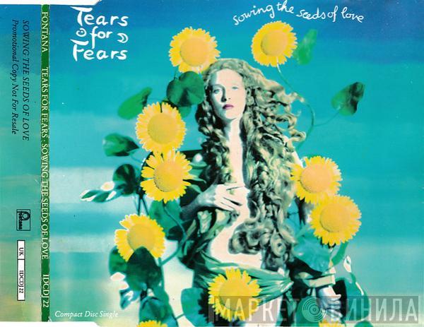  Tears For Fears  - Sowing The Seeds Of Love