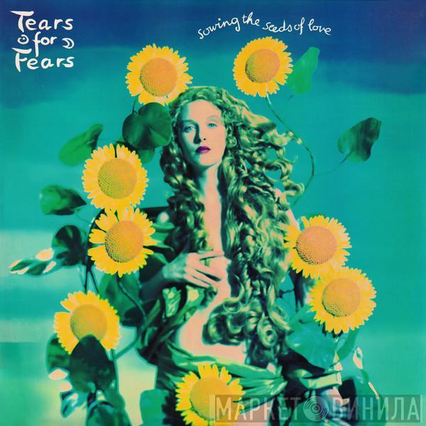  Tears For Fears  - Sowing The Seeds Of Love