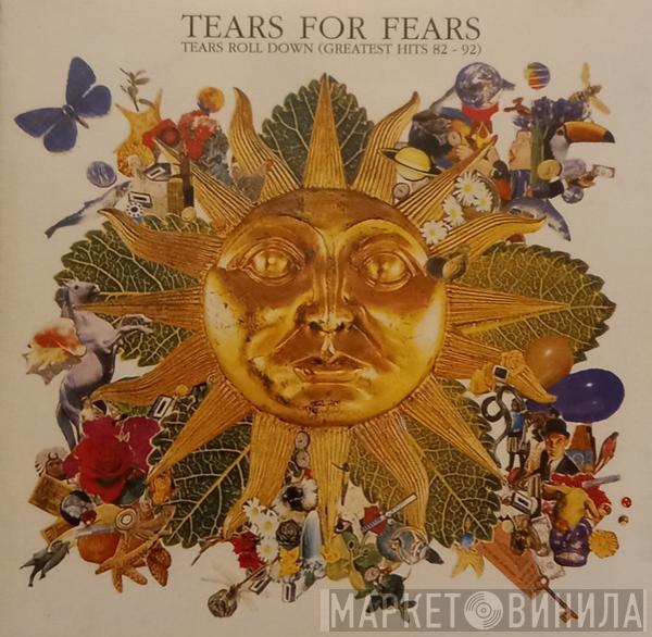  Tears For Fears  - Tears Roll Down (Greatest Hits 82-92)