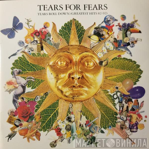  Tears For Fears  - Tears Roll Down (Greatest Hits 82-92)