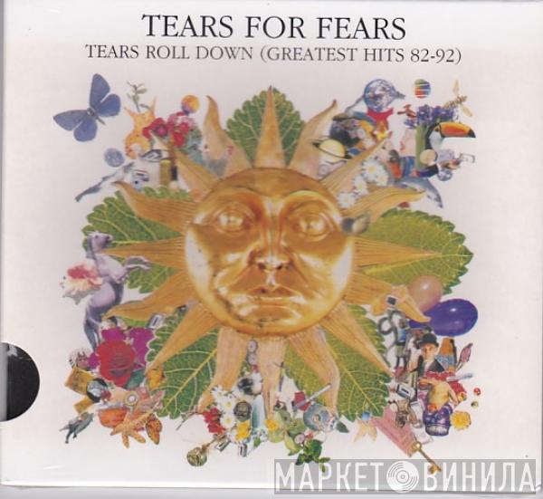 Tears For Fears - Tears Roll Down (Greatest Hits 82-92)