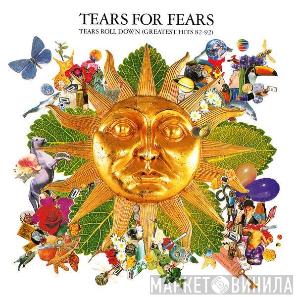  Tears For Fears  - Tears Roll Down (Greatest Hits 82-92)