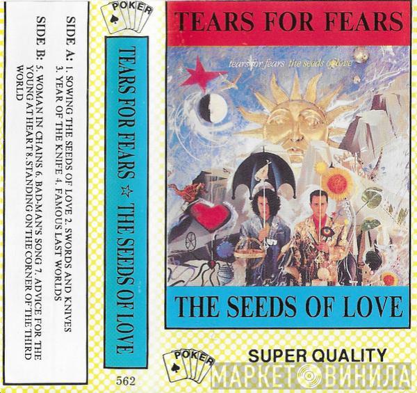  Tears For Fears  - The Seeds Of Love