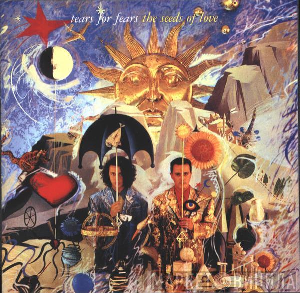  Tears For Fears  - The Seeds Of Love