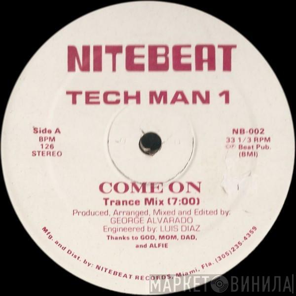  Tech Man 1  - Come On