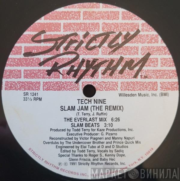 Tech Nine - Slam Jam (The Remix)