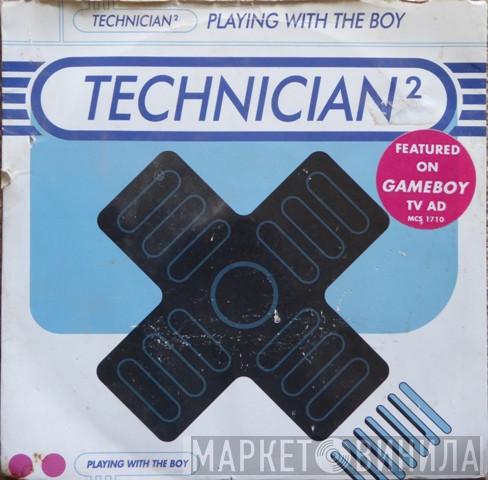Technician2 - Playing With The Boy