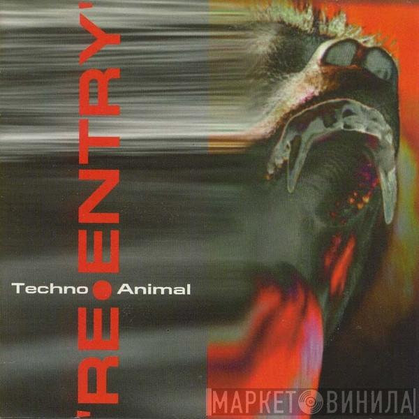 Techno Animal - Re-Entry
