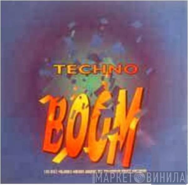  - Techno Boom (los Diez Mejores Nuevos Grupos Del Panorama Dance Nacional)