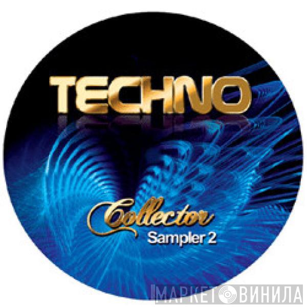  - Techno Collector Sampler 2