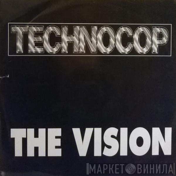 Techno Cop - The Vision