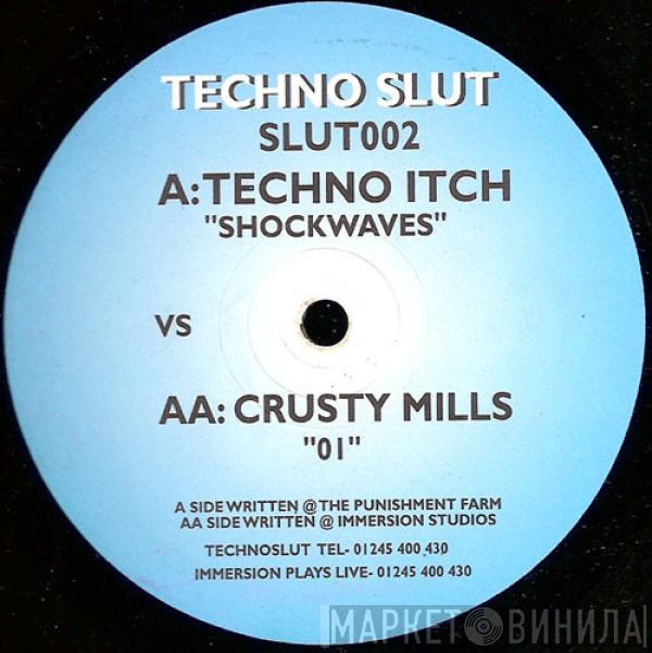 Techno Itch, Crusty Mills - Shockwaves / 01
